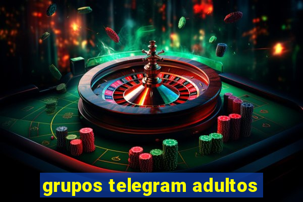 grupos telegram adultos